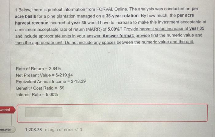  please show each step to find the answer Below, there is
