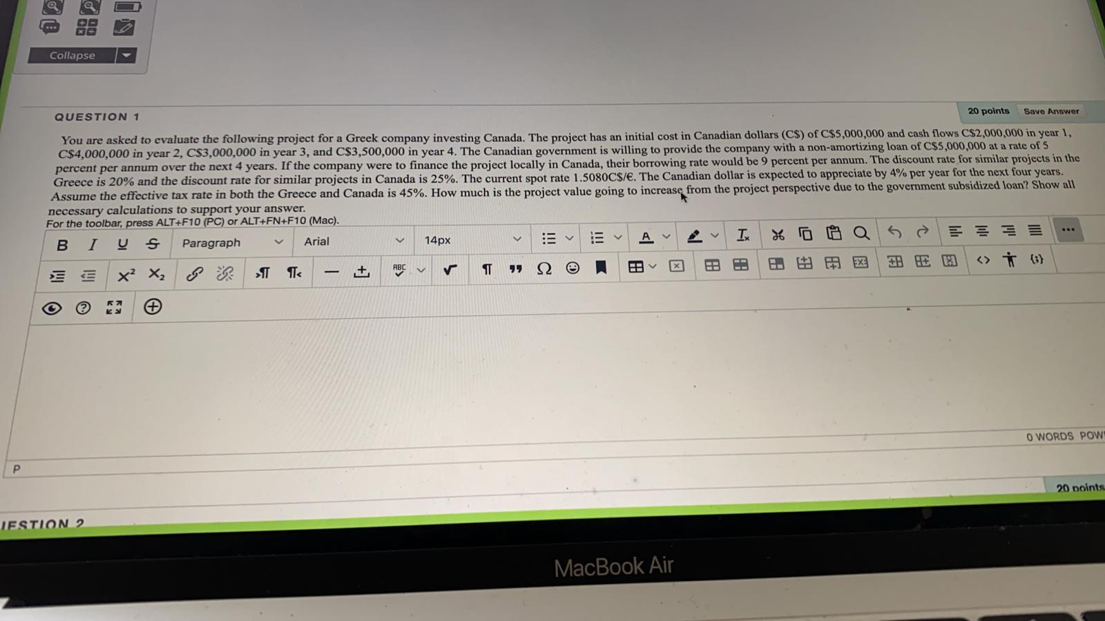 Collapse QUESTION 1 20 points Save Answer You are asked to
