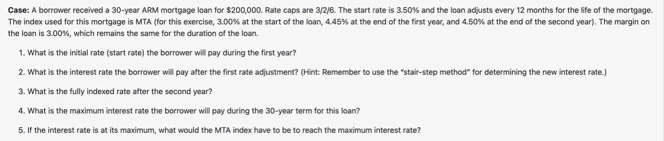 please answer using MTA index Case: A borrower received a 30 -year