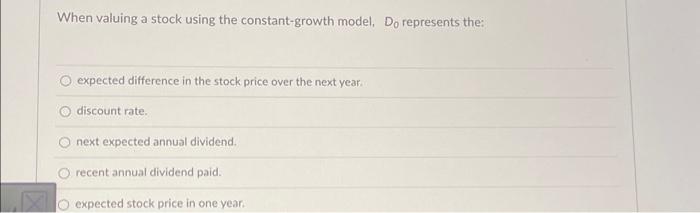  When valuing a stock using the constant-growth model, Do represents the: