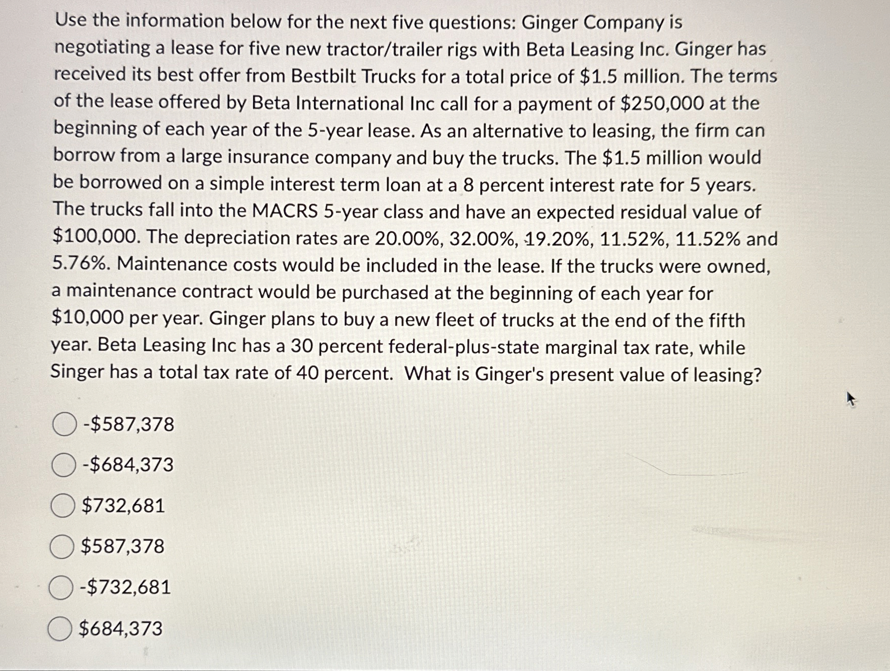  Use the information below for the next five questions: Ginger Company