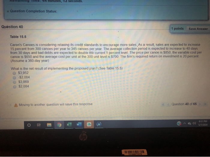  Remaining time: 44 minutes, 12 seconds. Question Completion Status: Question 40