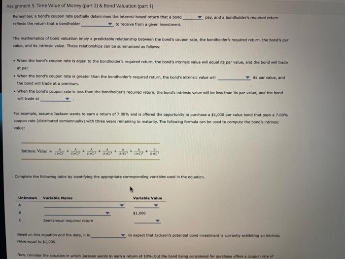  Remember, a bond's coupon rate partially determines the interest-based return that