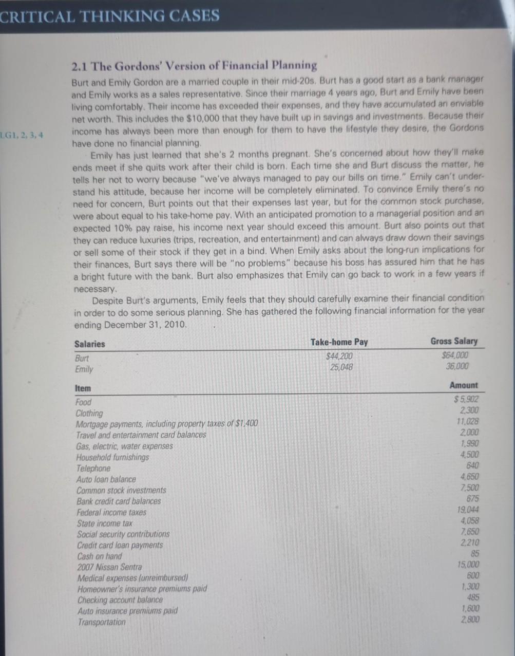 The Gordons' Version of Financial Planning Burt and Emily Gordon are a