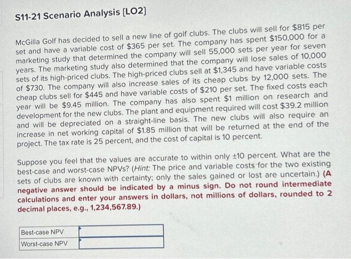 life, and has no salvage value. Assume that depreciation is straight-line to