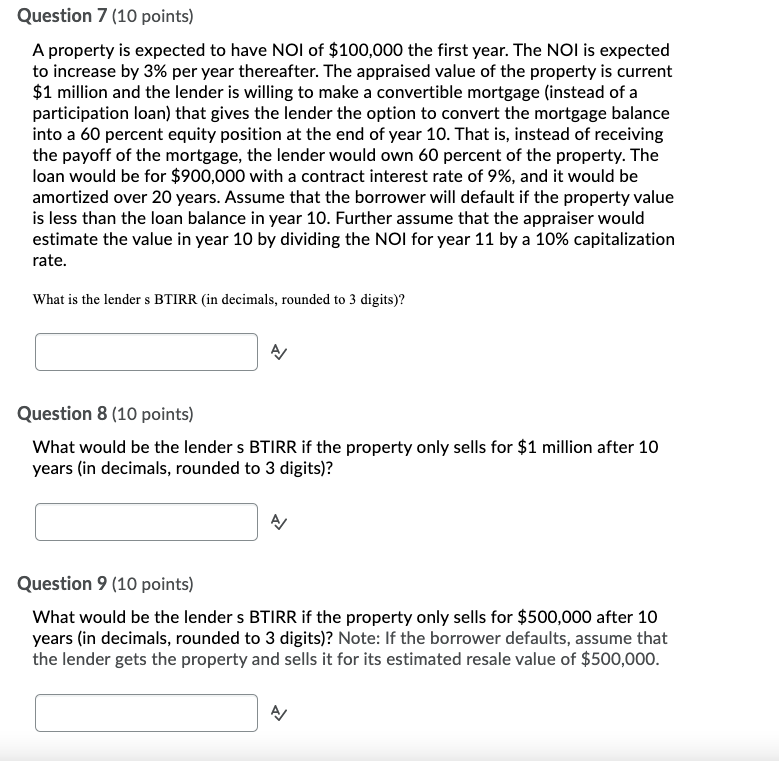 Question 9 please Question 7 (10 points) A property is expected