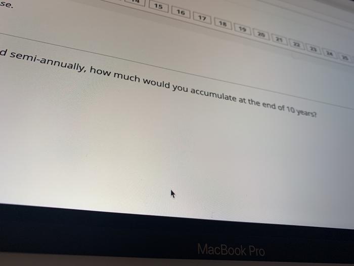 $22,922 $10,065 $22,334 Moving to another question will save this response. n