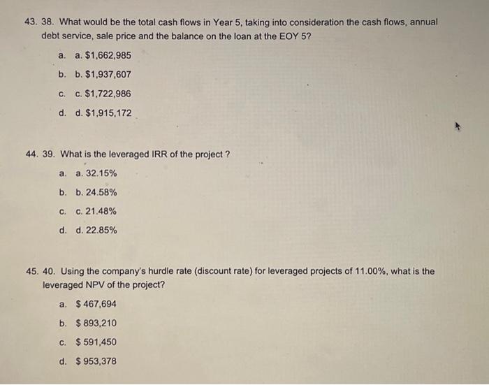 Year 2 . 276,000 d. Year 3 220,000 e. Year 4 239,000