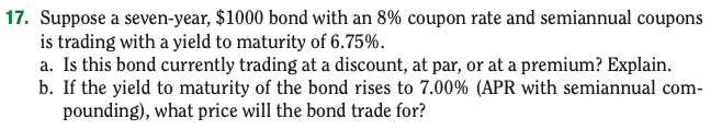 maturity of the bond (in years)? b. What is the coupon rate