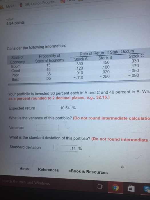  MysIU SIU Laptop Program value 4.54 points Consider the following information: