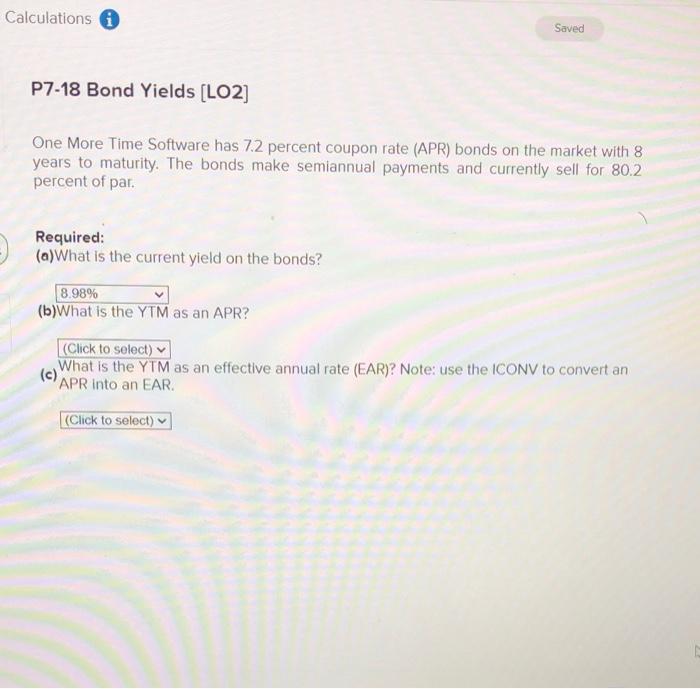  Calculations i Saved P7-18 Bond Yields (LO2] One More Time Software