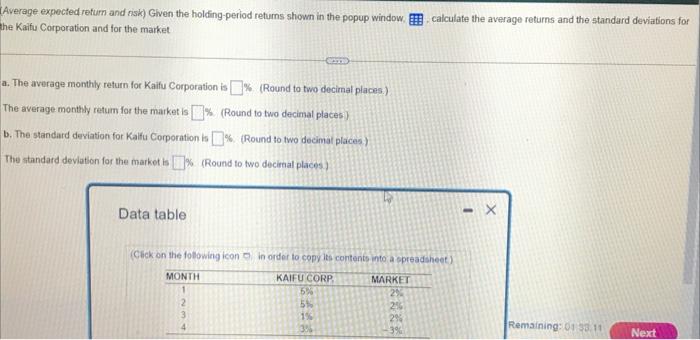  Average expected return and risk) Given the holding-period returns shown in