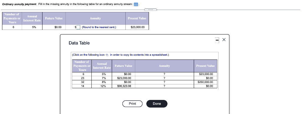 Answer All Please Ordinary annuity payment. Fill in the missing annuity in