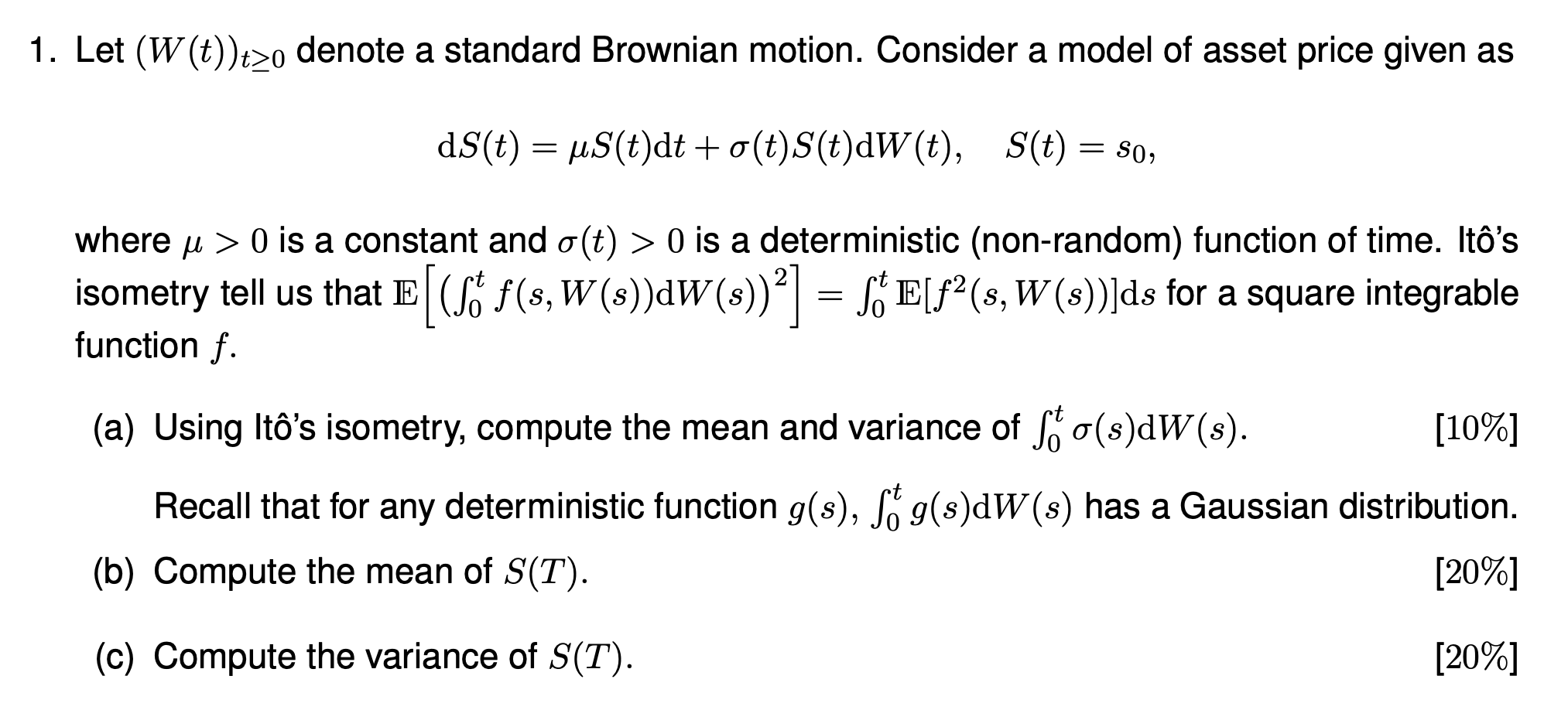Applied Computational Finance; Ito's Formula. Please write full calculations. Thank you! 1.