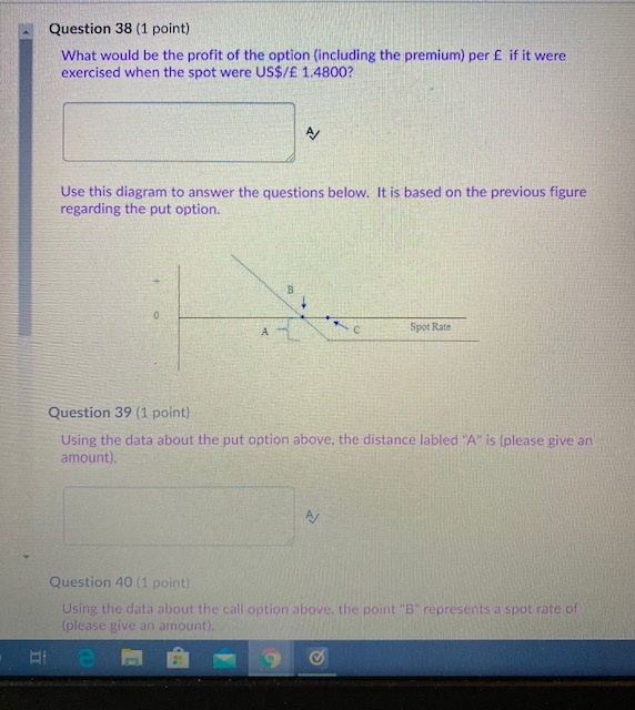 questions below. Consider the following Put Ophon Option Type: Strike Premium at
