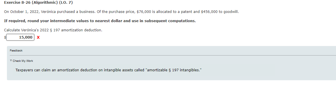  Exercise 8-26 (Algorithmic) (LO. 7) On October 1,2022 , Vernica purchased