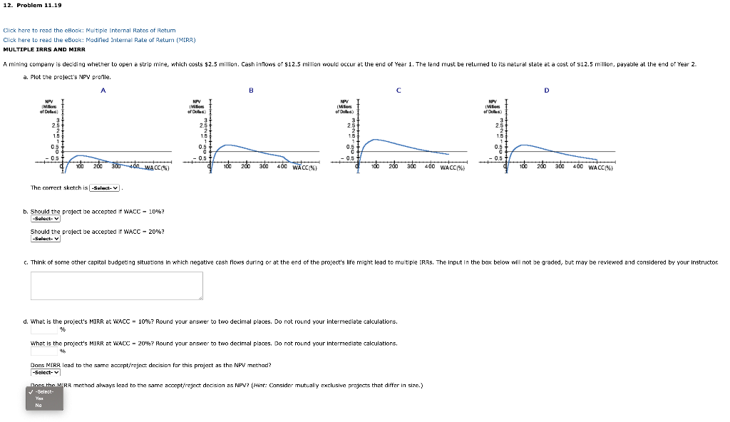 12. Problem 11.19 Click here to read the eBook: Multiple Internal