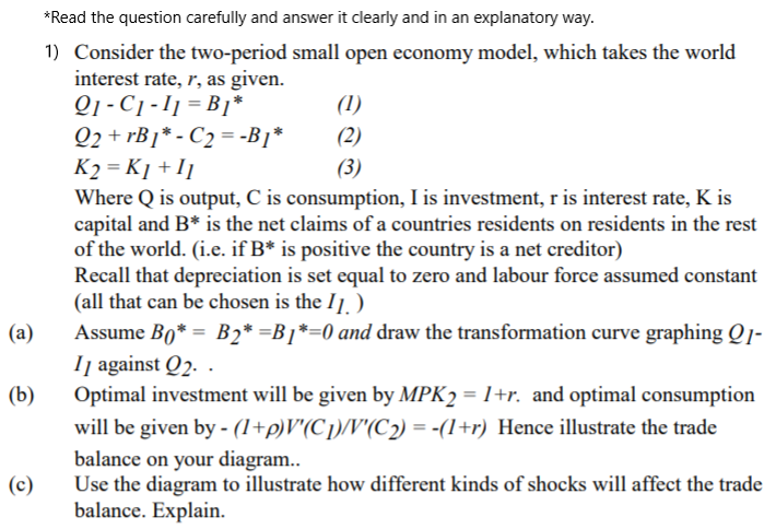  *Read the question carefully and answer it clearly and in an