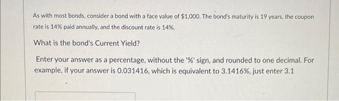with a face value of $1,000. The bond's maturity is 27 years,