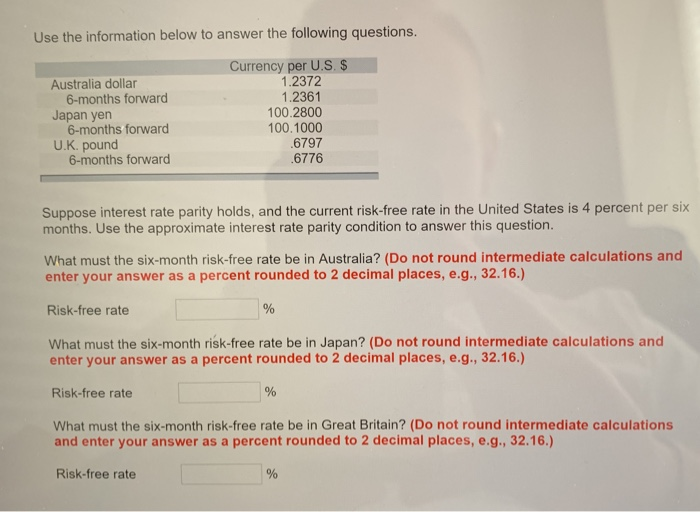  Use the information below to answer the following questions. Currency per