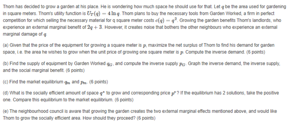TYPED SOLUTIONS ONLY PLEASE Thom has decided to grow a garden at