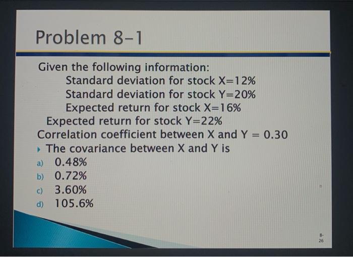 expected return for a portfolio consisting of 50 percent invested in X