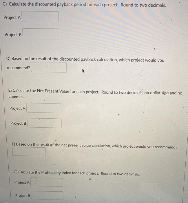 the details shown. The company's required rate of return for projects of