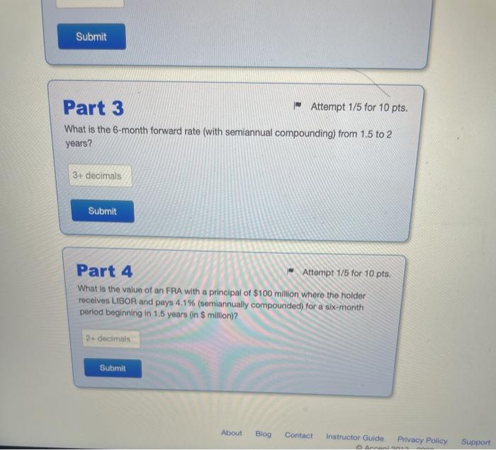 compounding): Part 1 Attempt 1/5 for 10 pt: What is the 2-year