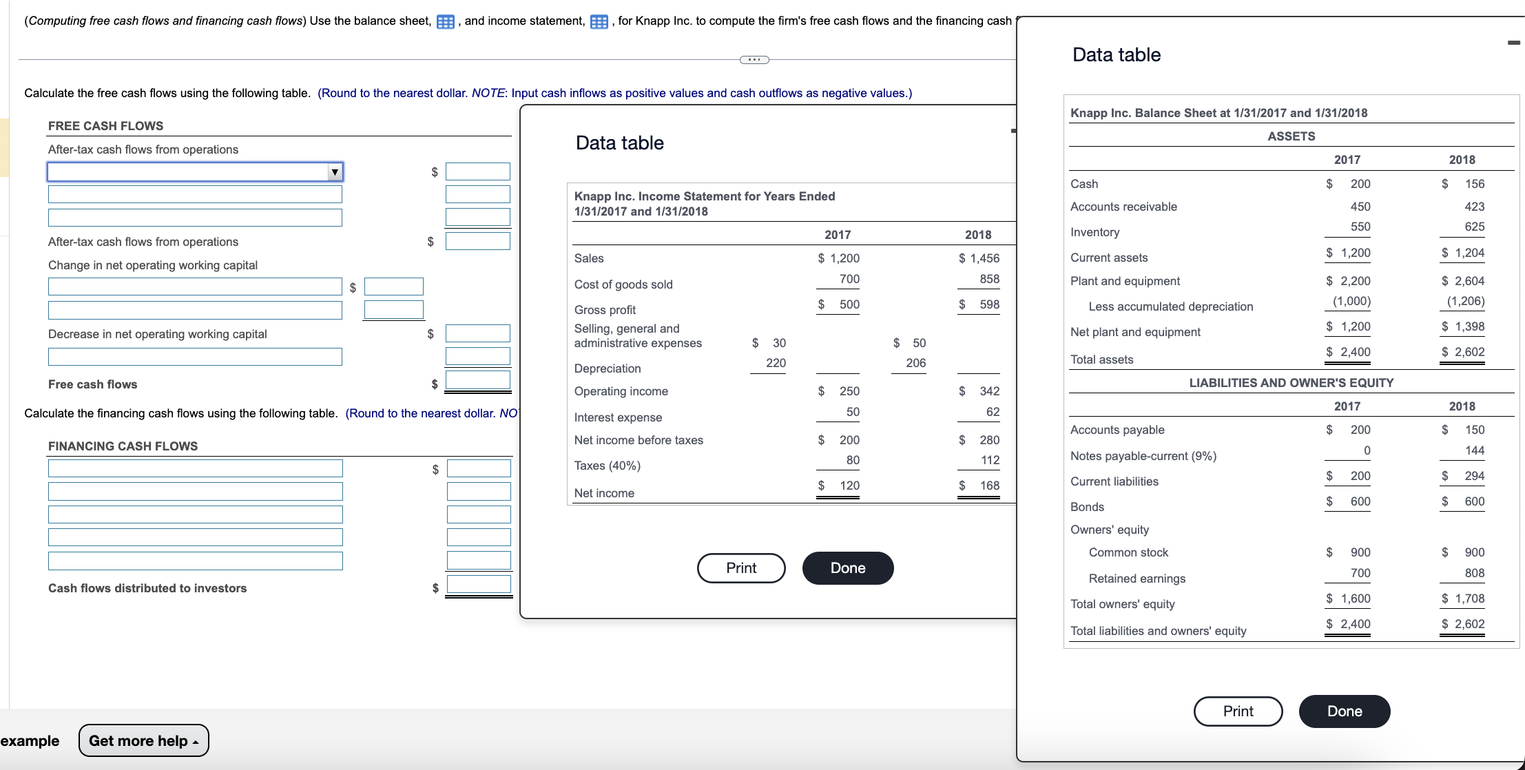 Data table Calculate the free cash flows using the following table.