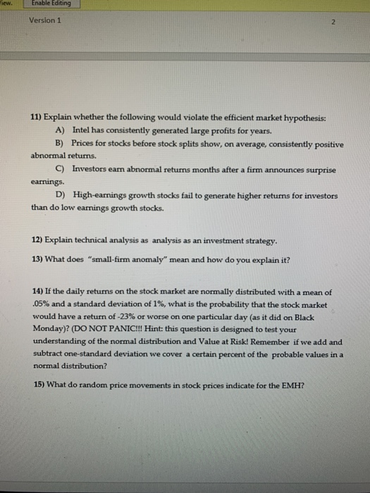  Enable Editing Version 1 11) Explain whether the following would violate