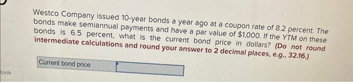 you expect to see on a Treasury bill? (Do not round intermediate