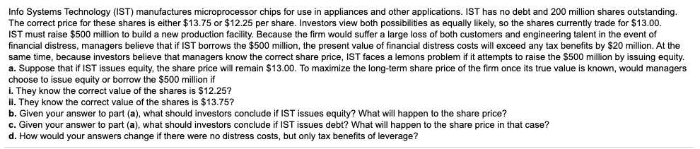 Info Systems Technology (IST) manufactures microprocessor chips for use in appliances