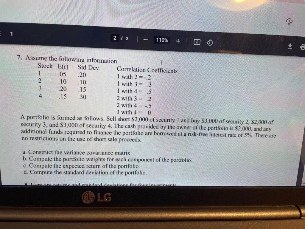  2 / 3 110% + @ 7. Assume the following information