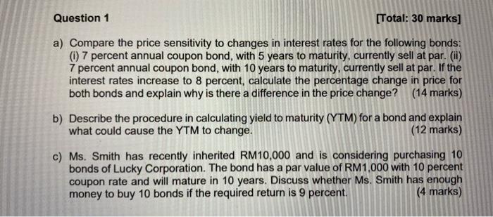  Question 1 [Total: 30 marks] a) Compare the price sensitivity to