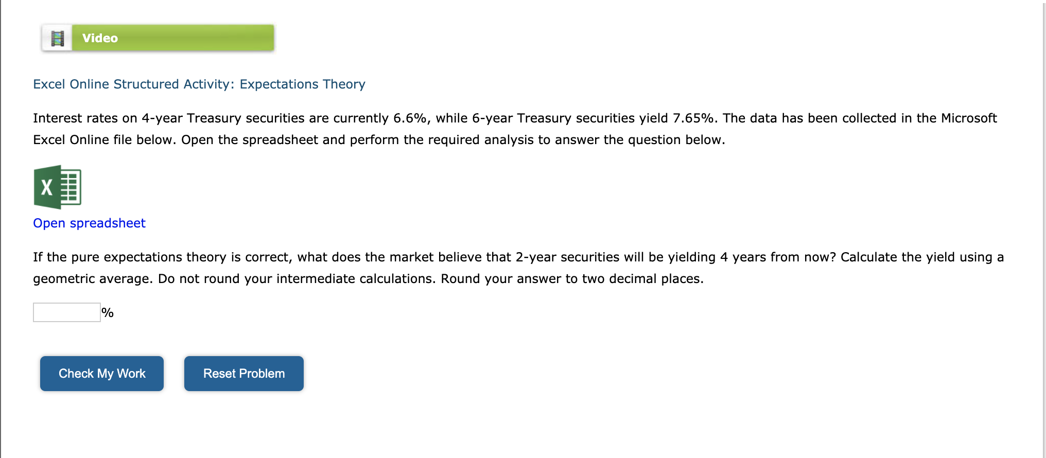 1 - Video Excel Online Structured Activity: Expectations Theory Interest rates on