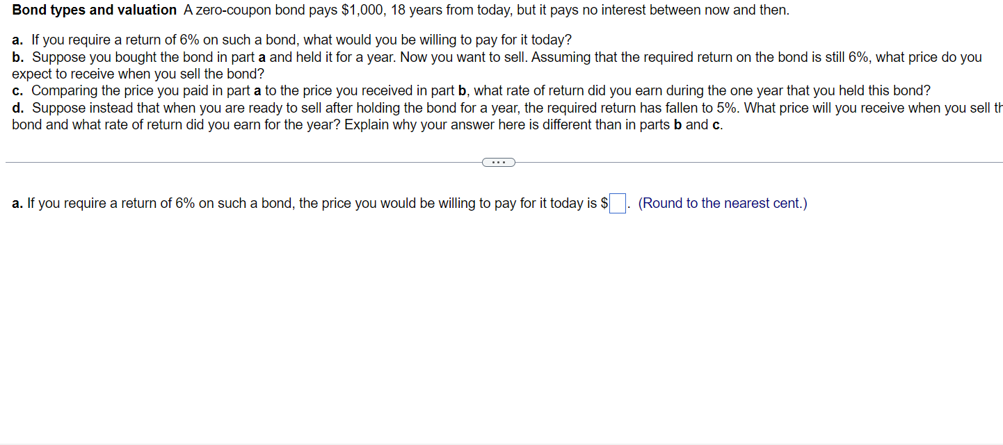 Question : A, b, c, d Bond types and valuation A zero-coupon