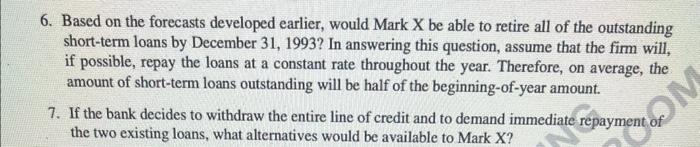  6. Based on the forecasts developed earlier, would Mark X be