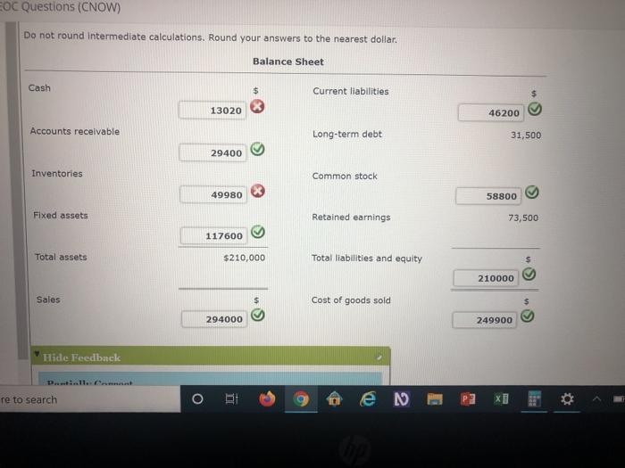 sales information using the following financial data: Total assets turnover: 1.4 x