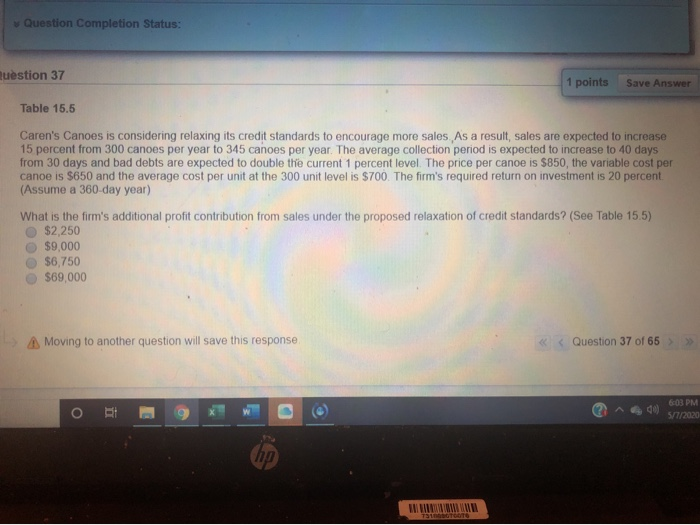  Question Completion Status: Ruestion 37 1 points Save Answer Table 15.5