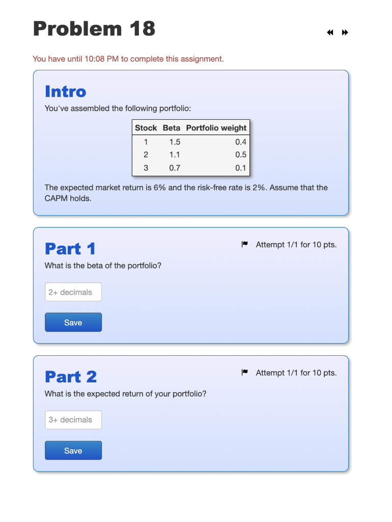 Problem 18 You have until 10:08 PM to complete this assignment.