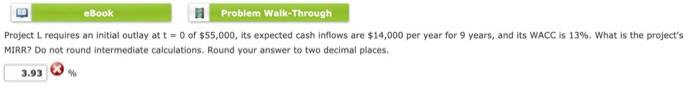 = 0 of $73,338, its expected cash inflows are $14,000 per year