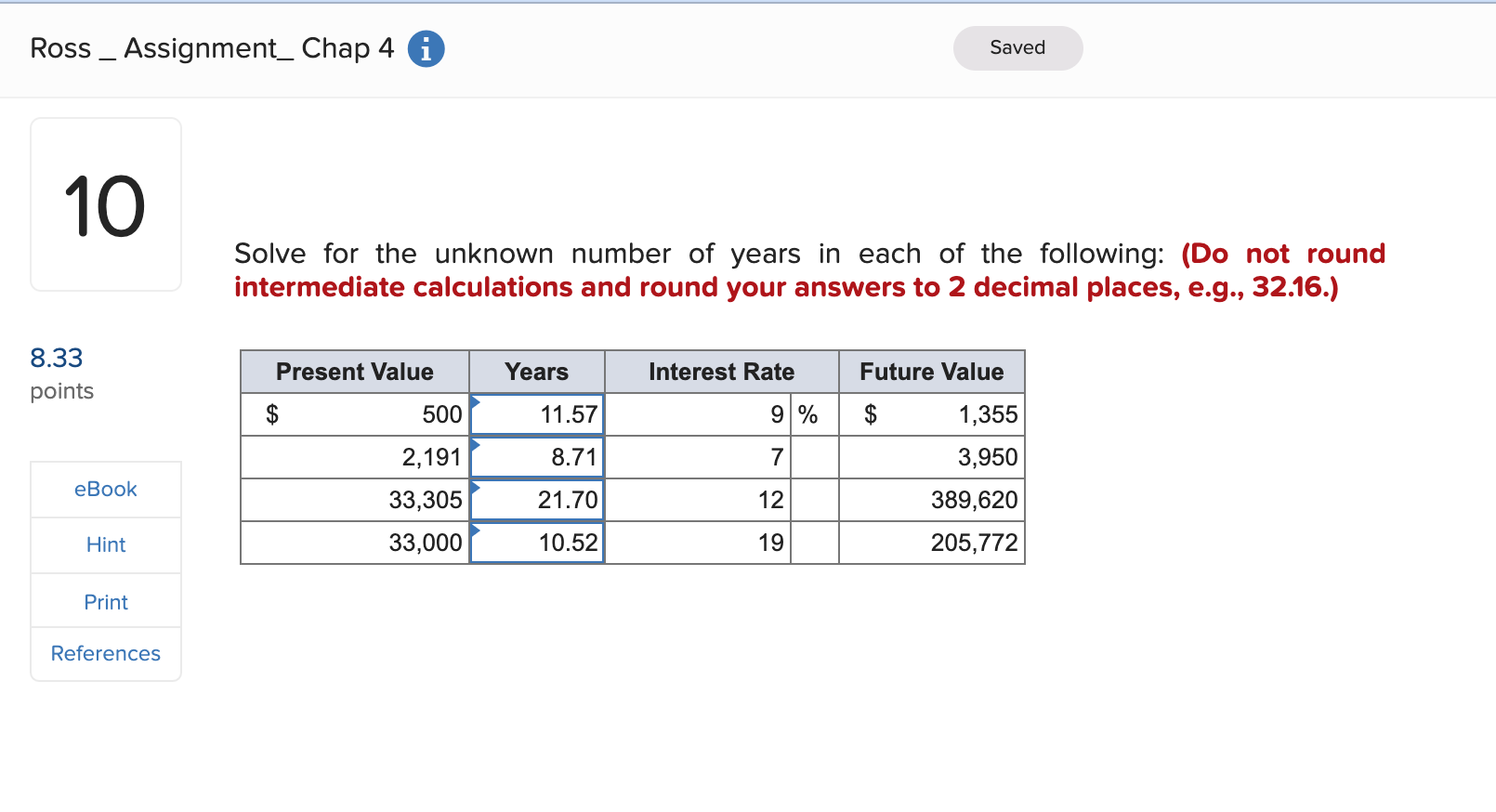  Ross Assignment_ Chap 4 i 10 8.33 points Saved Solve for