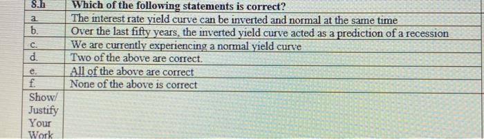  8.h a b. C. d. e. f. Show/ Justify Your Work