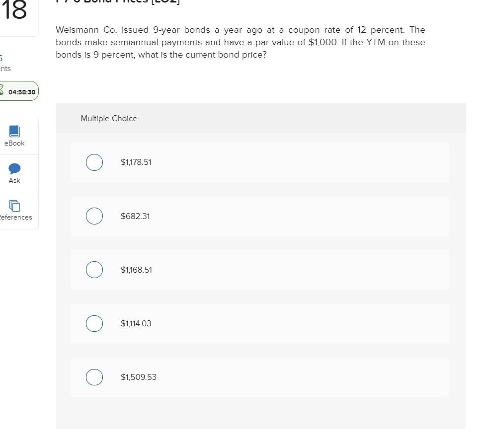 . [ 18 Weismann Co. issued 9-year bonds a year ago