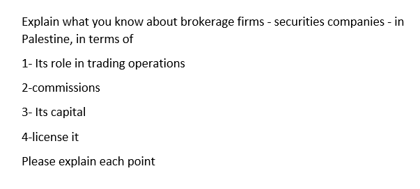  Please explain each point please and thank you professor Explain what