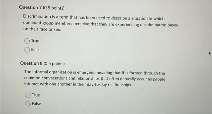 please answer both questions Question 7 (0.5 points) Discrimination is a