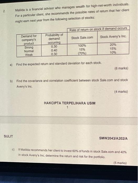  please solve it manually,do not use excel 2 Matilda is a