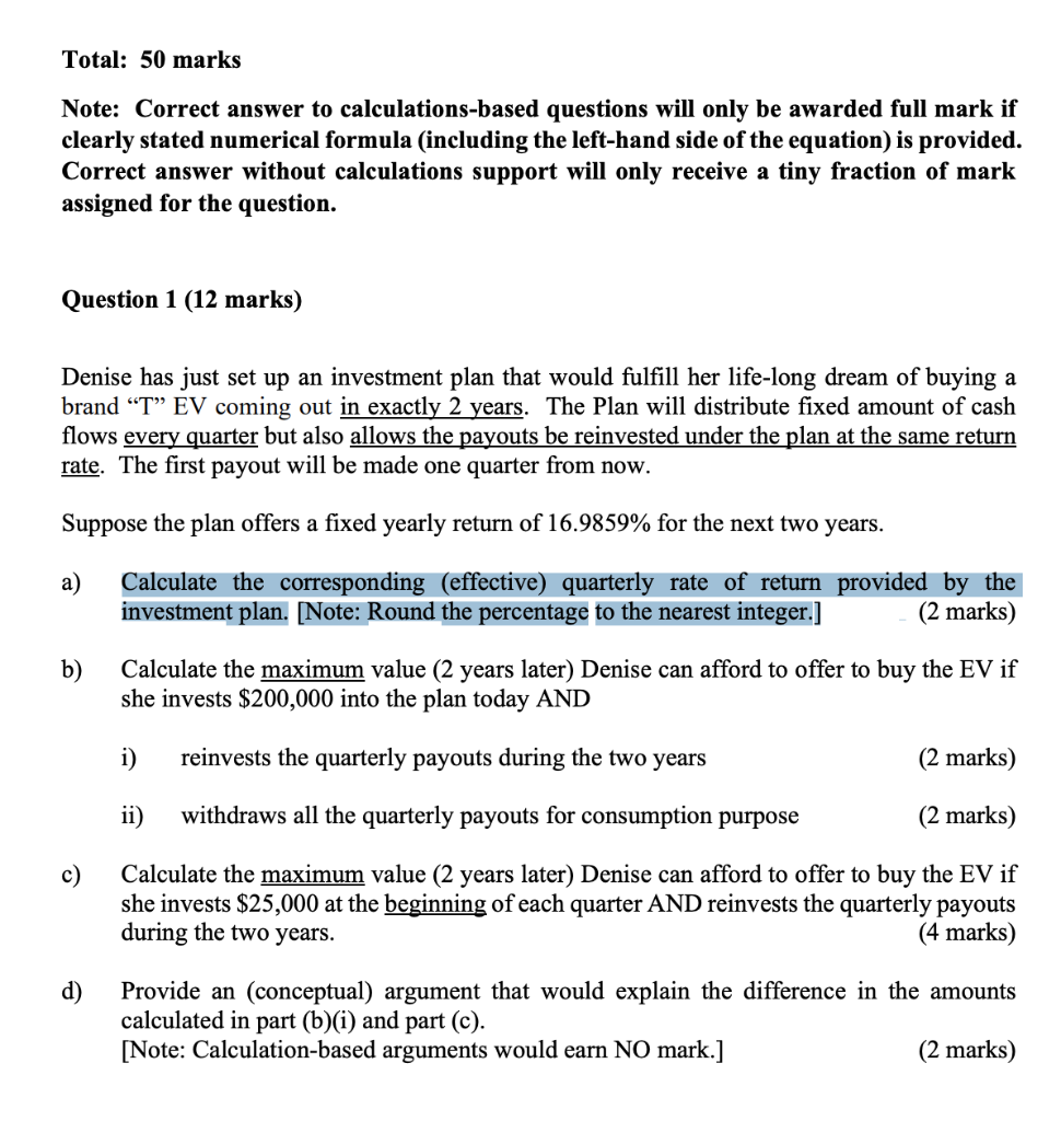  Total: 50 marks Note: Correct answer to calculations-based questions will only