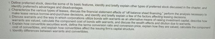  1. Define preferred stock, describe some of its basic features, identify