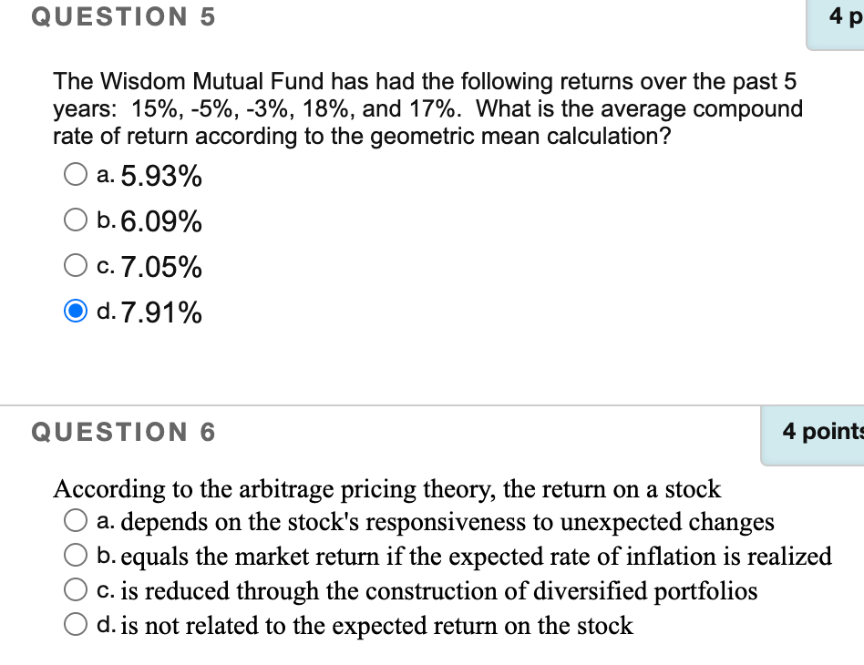  QUESTION 5 4 p The Wisdom Mutual Fund has had the